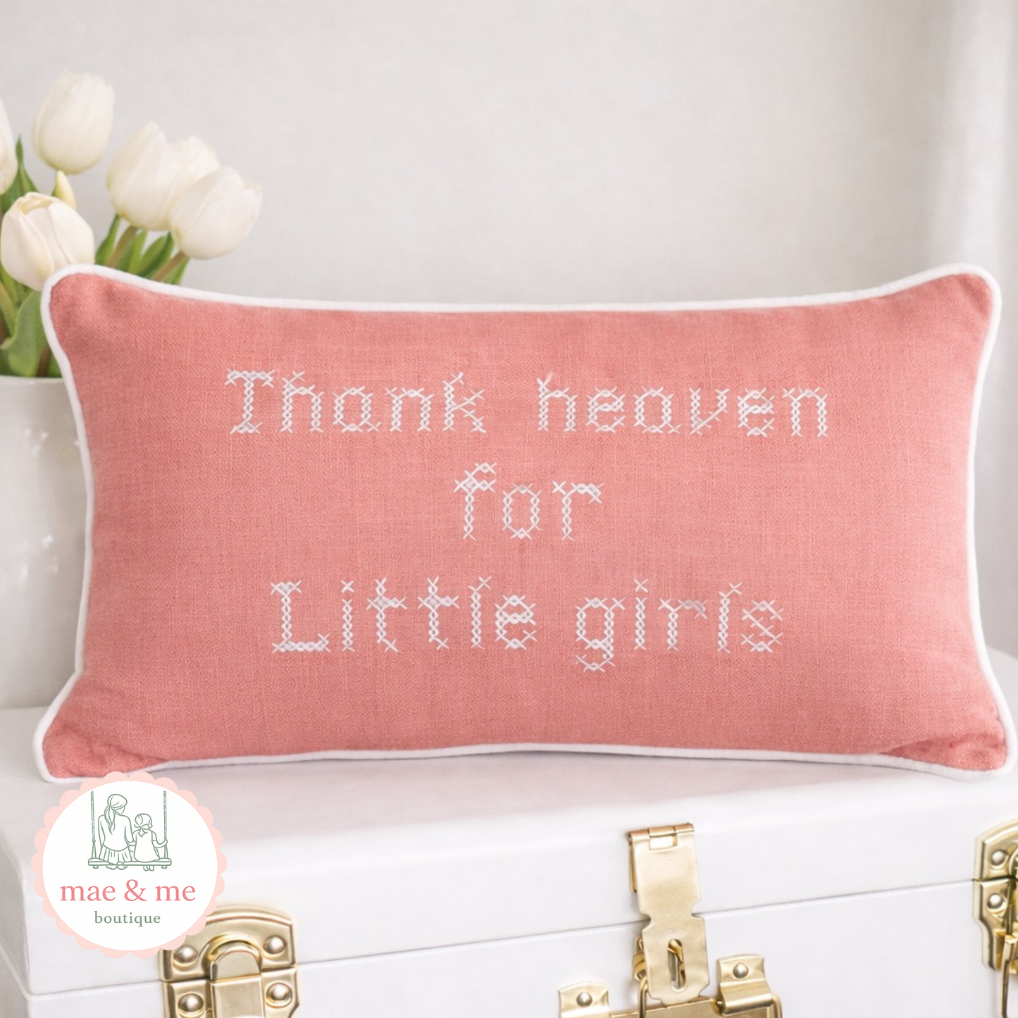 Thank Heaven for Little Girls Pillow